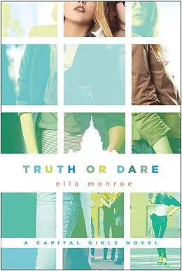 E-Book (epub) Truth or Dare von Ella Monroe