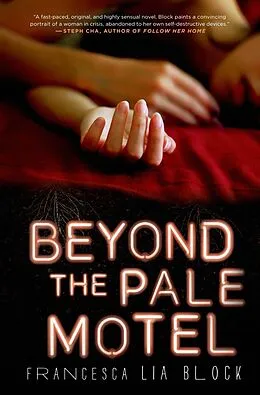 E-Book (epub) Beyond the Pale Motel von Francesca Lia Block