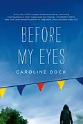 E-Book (epub) Before My Eyes von Caroline Bock