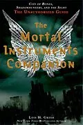 E-Book (epub) The Mortal Instruments Companion von Lois H. Gresh