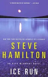 Kartonierter Einband ICE RUN von Steve Hamilton