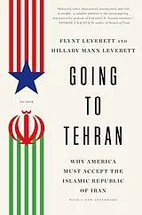 Kartonierter Einband Going to Tehran von Flynt Leverett