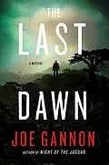 E-Book (epub) The Last Dawn von Joe Gannon