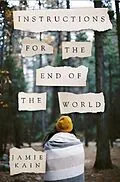 E-Book (epub) Instructions for the End of the World von Jamie Kain