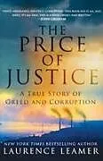 Kartonierter Einband Price of Justice von Laurence Leamer