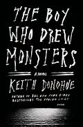 E-Book (epub) The Boy Who Drew Monsters von Keith Donohue