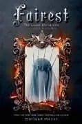 Fester Einband The Fairest von Marissa Meyer