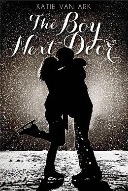 E-Book (epub) The Boy Next Door von Katie van Ark