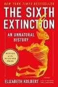 Couverture cartonnée The Sixth Extinction: An Unnatural History de Elizabeth Kolbert