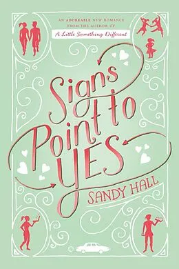E-Book (epub) Signs Point to Yes von Sandy Hall