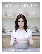 Fester Einband Simply Nigella: Feel Good Food von Nigella Lawson