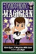 E-Book (epub) The Disappearing Magician von Kate Egan, Mike Lane