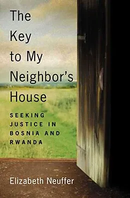 E-Book (epub) The Key to My Neighbor's House von Elizabeth Neuffer
