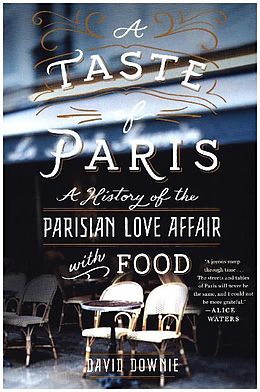 Fester Einband A Taste of Paris von David Downie