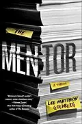 E-Book (epub) The Mentor von Lee Matthew Goldberg