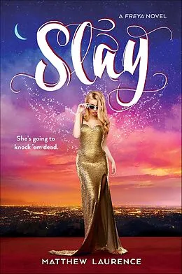 E-Book (epub) Slay von Matthew Laurence