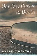 E-Book (epub) One Day Closer to Death von Bradley Denton