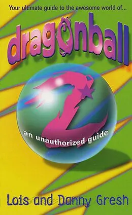 E-Book (epub) Dragonball Z von Lois H. Gresh, Danny Gresh
