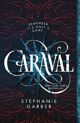 Kartonierter Einband Caraval von Stephanie Garber