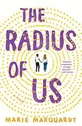 E-Book (epub) The Radius of Us von Marie Marquardt