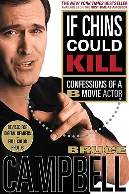 E-Book (epub) If Chins Could Kill von Bruce Campbell