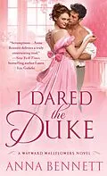 E-Book (epub) I Dared the Duke von Anna Bennett