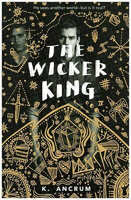 Broché The Wicker King de K. Ancrum