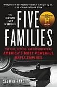 Couverture cartonnée Five Families: The Rise, Decline, and Resurgence of America's Most Powerful Mafia Empires de Selwyn Raab