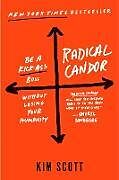 Couverture cartonnée Radical Candor: Fully Revised & Updated Edition de Kim Scott