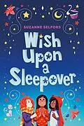 E-Book (epub) Wish Upon a Sleepover von Suzanne Selfors