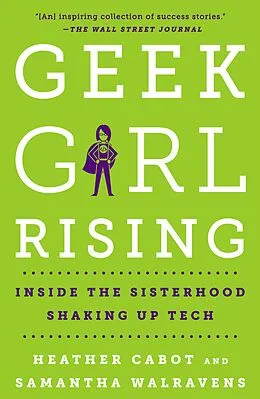 E-Book (epub) Geek Girl Rising von Heather Cabot, Samantha Walravens