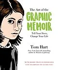 E-Book (epub) The Art of the Graphic Memoir von Tom Hart
