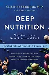 Fester Einband Deep Nutrition von Catherine Shanahan