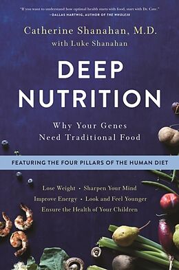 Broché Deep Nutrition de Catheine Shanahan