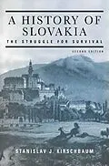 E-Book (epub) A History of Slovakia von Stanislav J. Kirschbaum