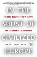 E-Book (epub) In the Midst of Civilized Europe von Jeffrey Veidlinger