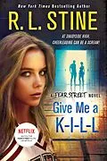 E-Book (epub) Give Me a K-I-L-L von R. L. Stine