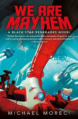 E-Book (epub) We Are Mayhem von Michael Moreci