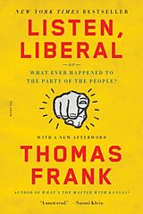 Poche format B Listen, Liberal de Thomas Frank