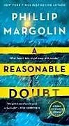 Kartonierter Einband Reasonable Doubt von Phillip Margolin