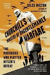 Broschiert Churchill's Ministry of Ungentlemanly Warfare von Giles Milton