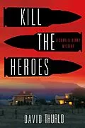 E-Book (epub) Kill the Heroes von David Thurlo