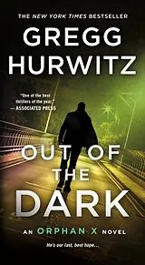 Kartonierter Einband Out of the Dark von Gregg Hurwitz