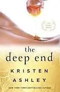 Kartonierter Einband The Deep End von Kristen Ashley