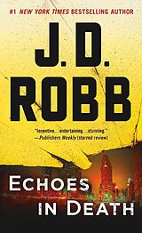 Couverture cartonnée Echoes in Death de J D Robb