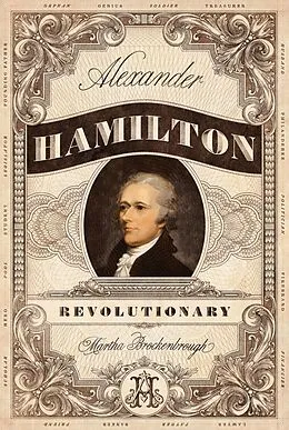 E-Book (epub) Alexander Hamilton, Revolutionary von Martha Brockenbrough
