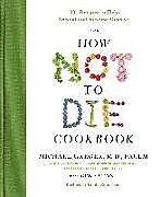 Livre Relié HOW NOT TO DIE CKBK de Michael Greger, Gene Stone