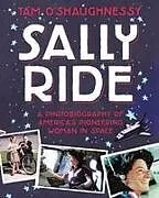 Kartonierter Einband Sally Ride von Tam O'Shaughnessy