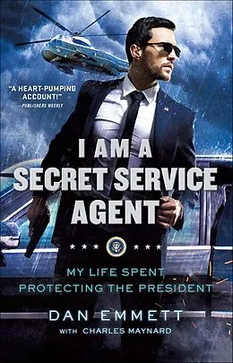 E-Book (epub) I Am a Secret Service Agent von Dan Emmett, Charles Maynard