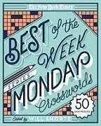 Spiralbindung New York Times Best of the Week Series: Monday Crosswords von Will Shortz